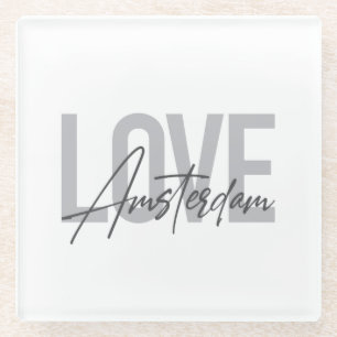 Modern, simple, chic, cool design Love Amsterdam Glass Coaster