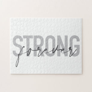 Modern, simple, chic elegant design Strong Forever Jigsaw Puzzle