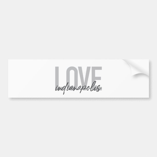 Modern, simple, cool design of Love Indianapolis Bumper Sticker (Front)