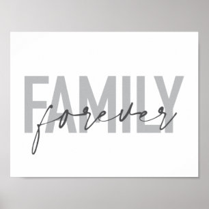 Modern, simple, cool typography Family Forever Poster