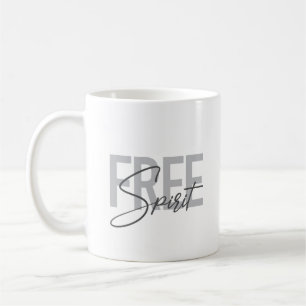 Modern, simple, cool typography of Free Spirit Coffee Mug
