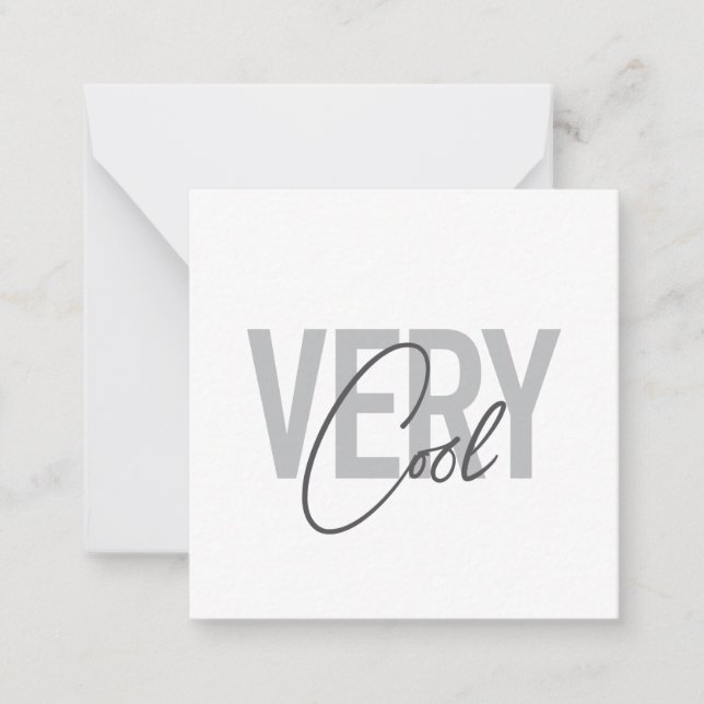 Modern, simple, cool typography of Very Cool Card (Front)