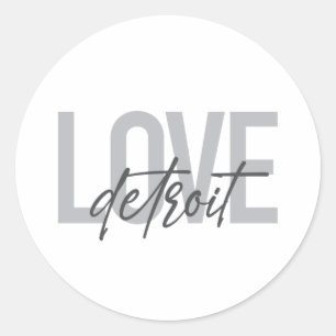 Modern, simple, cool, urban design Love Detroit Classic Round Sticker
