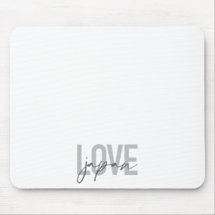 Modern, simple, cool, urban design Love Japan Mouse Pad