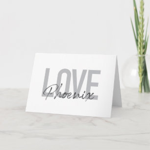 Modern, simple, cool, urban design Love Phoenix Card