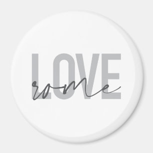 Modern, simple, cool, urban design Love Rome Magnet