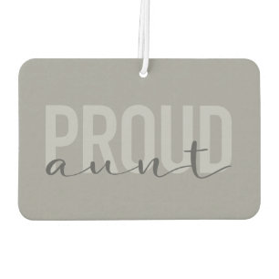 Modern, simple, cool, urban design Proud Aunt Car Air Freshener
