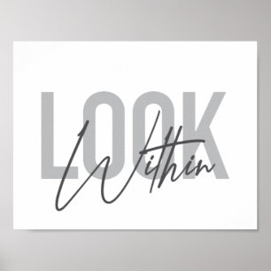 Modern, simple, cool urban typography Look Within Poster