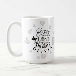 Modern Simple Daughter Birthday Design Coffee Mug