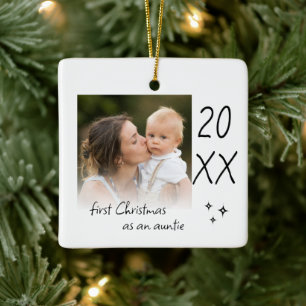 Modern Simple First Christmas As Auntie Photo Ceramic Ornament