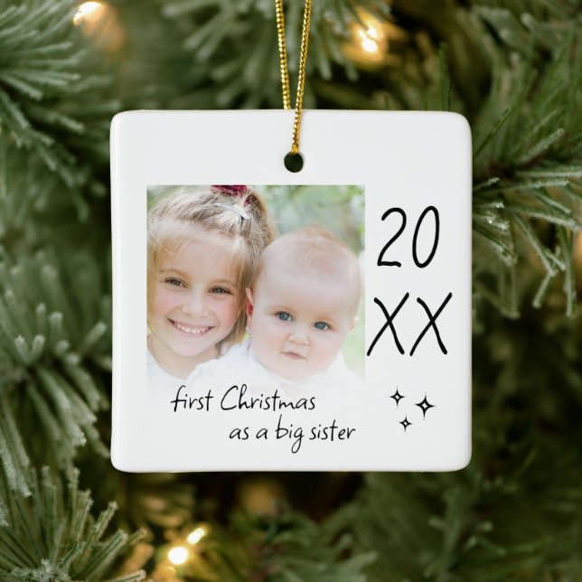 Modern Simple First Christmas As Big Sister Photo Ceramic Ornament (Tree)