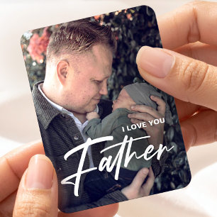Modern Simple For Dad I love You Fathers Day Photo Magnet