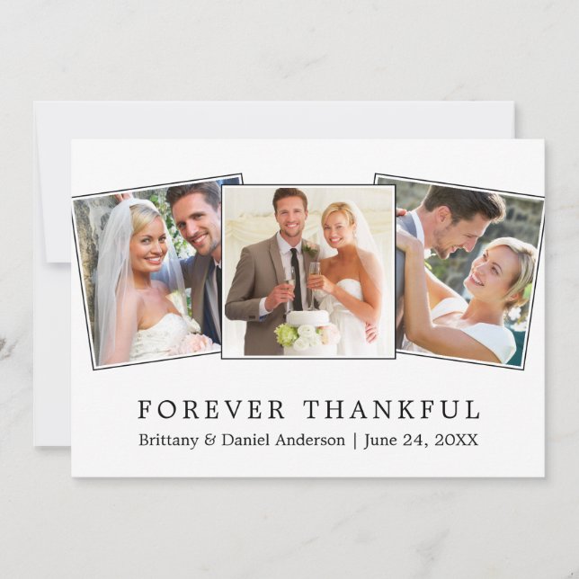 Modern Simple Forever Thankful 3 Photo Wedding Thank You Card (Front)