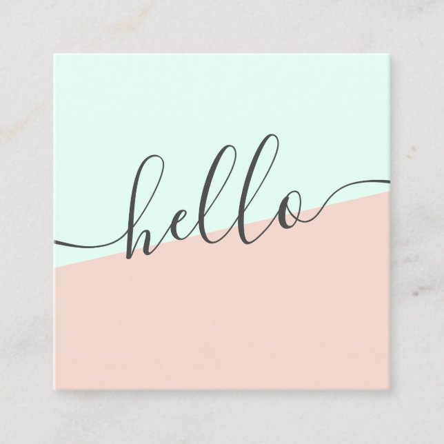 Modern simple pastel mint blush pink girly hello square business card (Front)