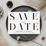 Modern Simple Stylish Black and White Wedding Save The Date<br><div class="desc">Modern wedding save the date date featuring elegant typography and simple minimalist design.</div>