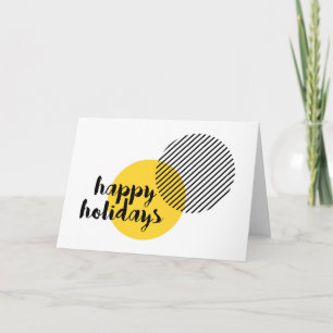 Modern, simple, trendy design of "Happy Holidays" Card