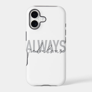 Modern, simple, trendy typography Always Fabulous