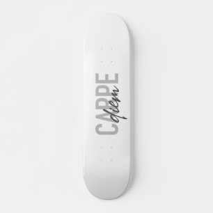 Modern, simple, urban, cool design Carpe Diem Skateboard