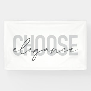 Modern, simple, urban, cool design Choose Elegance Banner