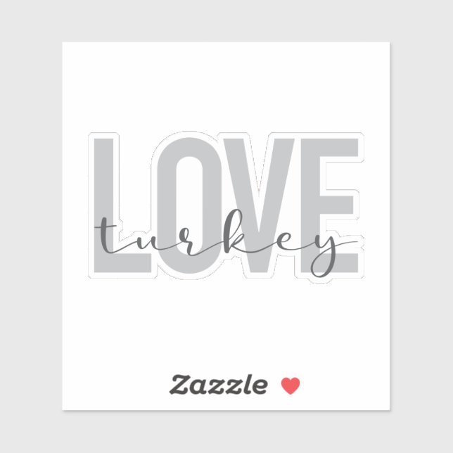 Modern, simple, urban, cool design Love Turkey (Sheet)