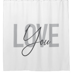 Modern, simple, urban, cool typography Love You Shower Curtain