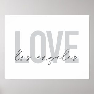 Modern, simple, urban design of Love Los Angeles Poster