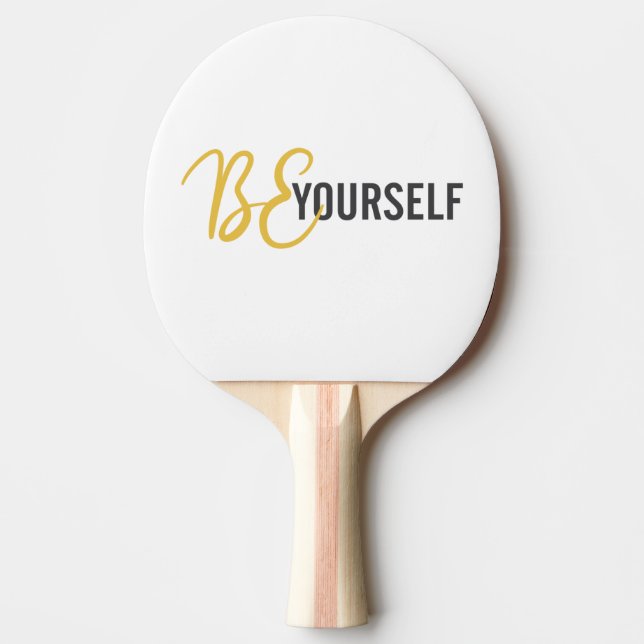 Modern, simple, urban graphic of Be Yourself Ping Pong Paddle (Front)