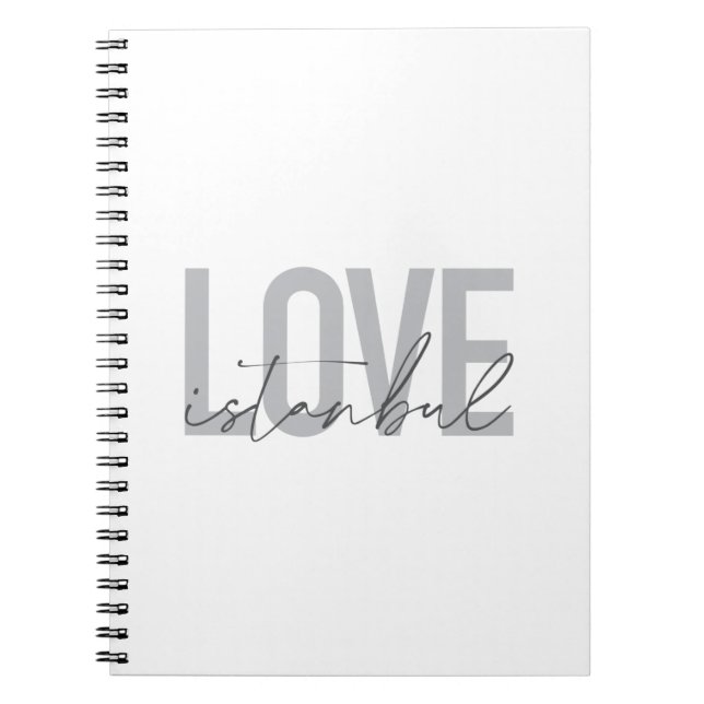 Modern, simple, urban, trendy design Love Istanbul Notebook (Front)