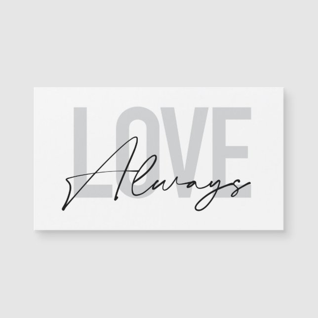 Modern, simple, urban typography "Love Always" (Front)