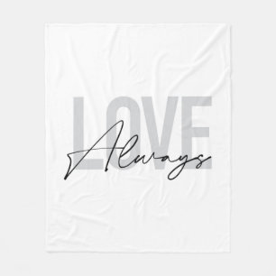 Modern, simple, urban typography "Love Always" Fleece Blanket