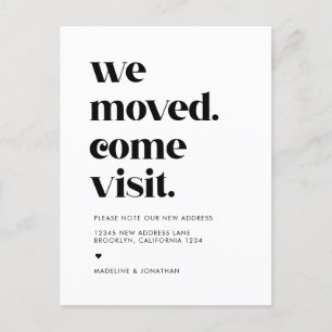 Modern Simple We Moved Come Visit Moving Announcement Postcard