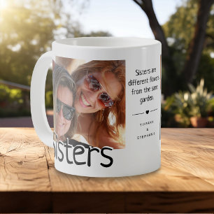 Modern Sister/s Photo & Quote   Cute Family Coffee Mug