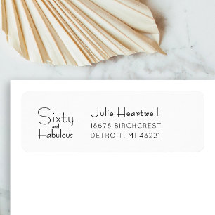 Modern Sixty and Fabulous 60th Birthday Address Return Address Label