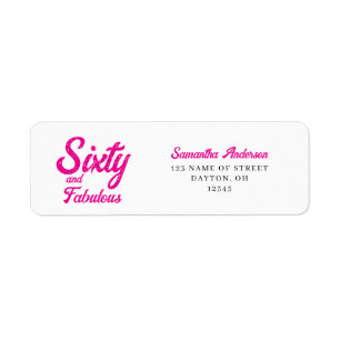 Modern Sixty and Fabulous Bold 60th Birthday Party Return Address Label