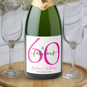 Modern Sixty and Fabulous Pink 60th Birthday Party Sparkling Wine Label