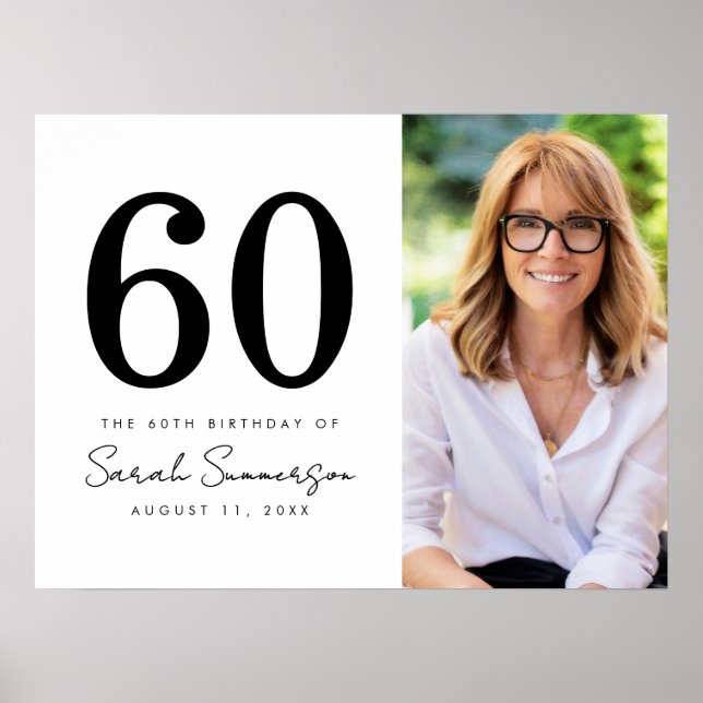 Modern Sixty Black White Photo 60th Birthday Poster (Front)