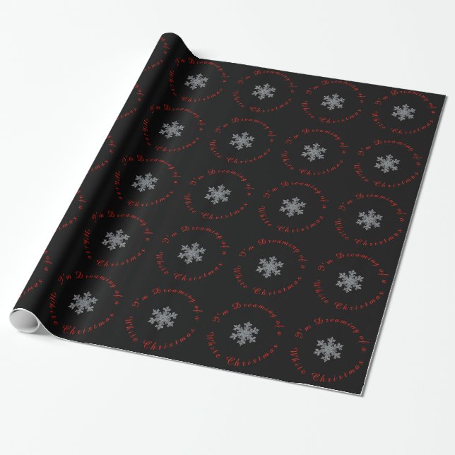 Modern Snowflake I'm dreaming of a white christmas Wrapping Paper (Unrolled)