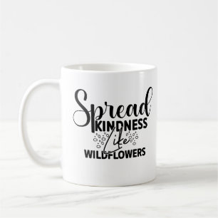 Modern Spread Kindness  Coffee Mug