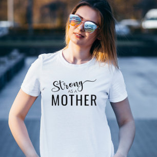 Modern Strong Mother Chic Black Typography Mum  T-Shirt