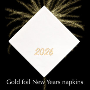 Modern Stylish Custom 2026 New Years Party Gold Foil Napkins