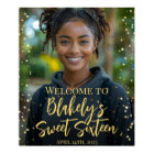 Modern sweet 16 party photo welcome sign