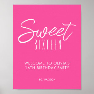 Modern Sweet Sixteen pink 16th birthday welcome Poster