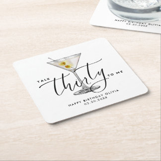 Modern “Talk Thirty to Me” Martini Glass 30th Square Paper Coaster