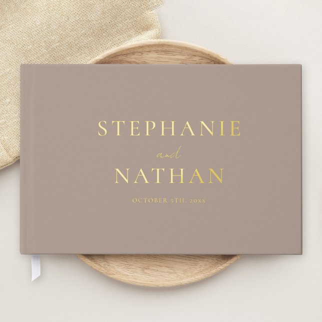 Modern Taupe Minimalist Gold Foil Wedding Guest Book (Creator Uploaded)