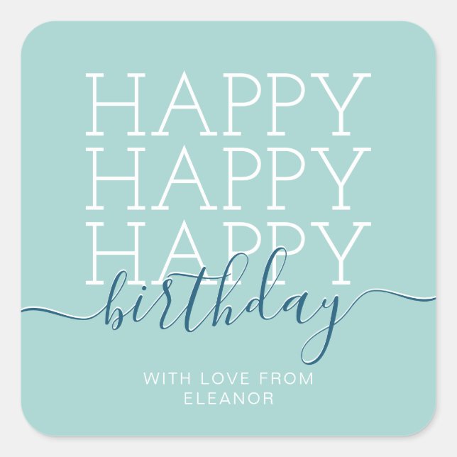 Modern teal green Happy Birthday Square Sticker (Front)