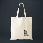 Modern Text Statement | Typography White Text  Tote Bag<br><div class="desc">Modern Text Statement | Typography White Text Tote Bag.</div>