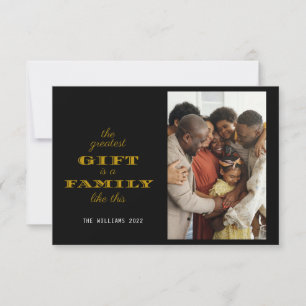 Modern The Greatest Gift Family Christmas Greeting Card