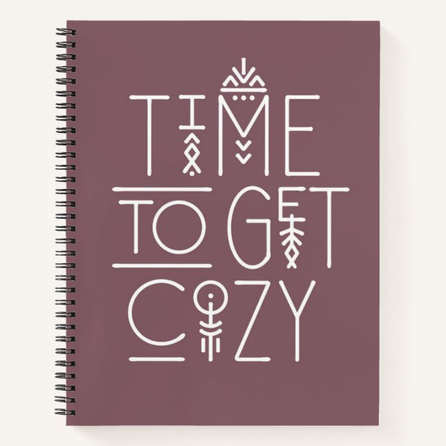Modern Time to Get Cosy Design Notebook (Front)