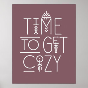 Modern Time to Get Cosy Design Poster
