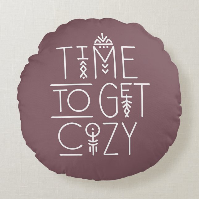 Modern Time to Get Cosy Design Round Cushion (Front)